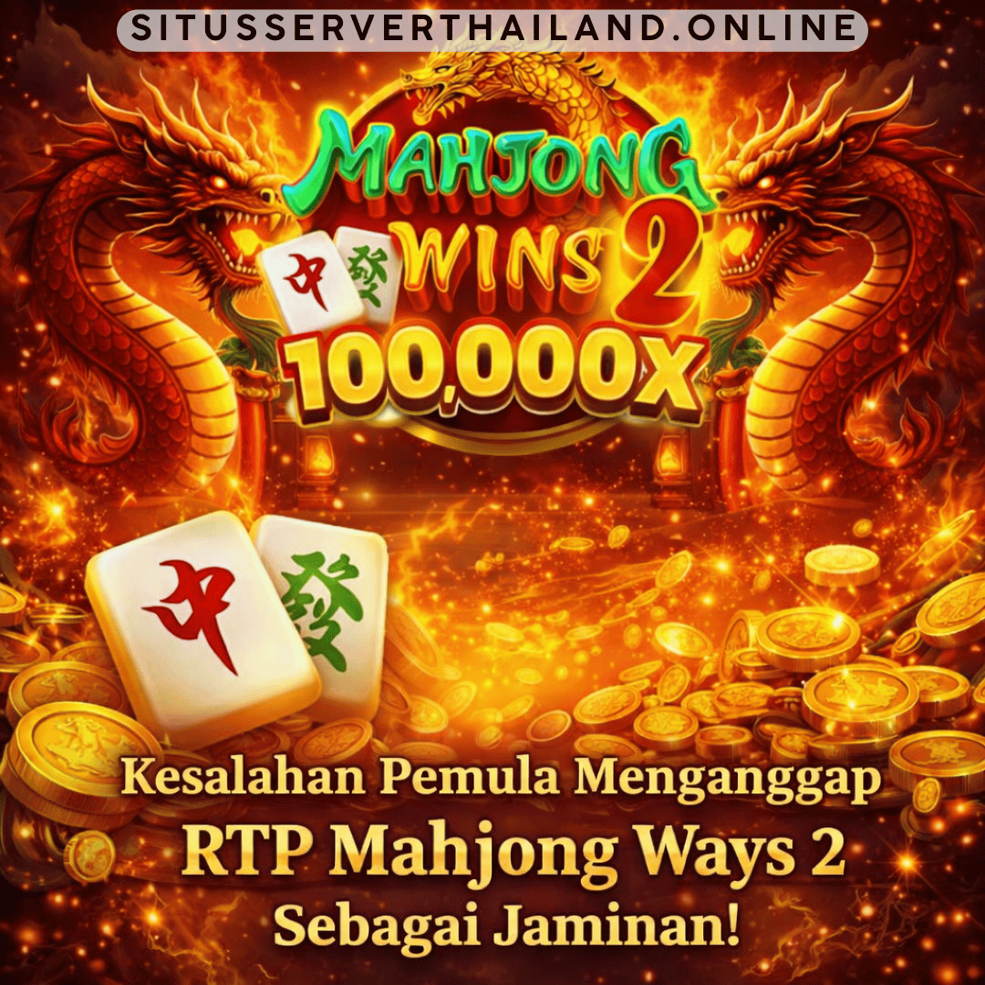 Kesalahan Pemula Menganggap RTP Mahjong Ways 2 Sebagai Jaminan!